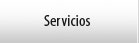 Servicios